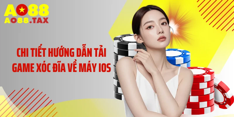 Hướng Dẫn Tải Game Xóc Đĩa - Cài Đặt Cực Nhanh Về Dế Yêu 4 Chi tiết hướng dẫn tải game xóc đĩa về máy IOS