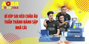 Bí Kíp Soi Kèo Châu Âu Thần Thánh Đánh Sập Nhà Cái